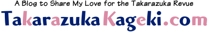 Takarazuka Kageki.com